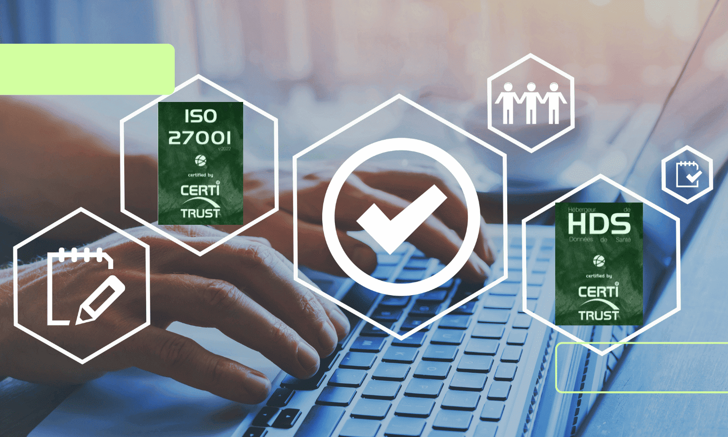 Renouvellement r&eacute;ussi des certifications HDS et ISO 27001 pour une sauvegarde cloud certifi&eacute;e